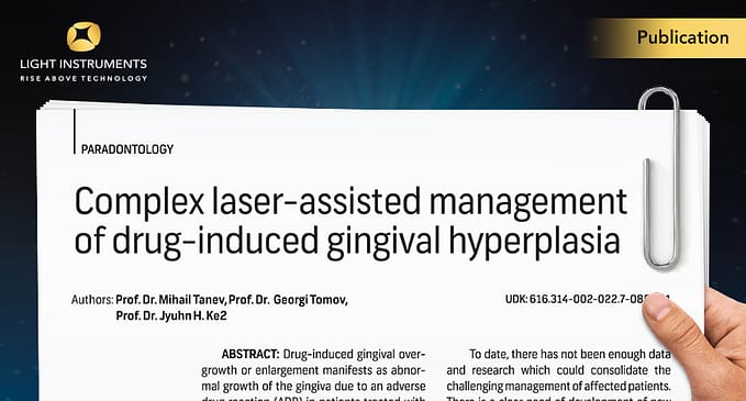 Complex Laser-Assisted Management Of Drug-Induced Gingival Hyperplasia